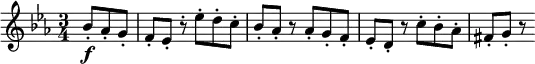 
\relative bes' {
  \key es \major \time 3/4
  \partial 4. bes8-. \f as-. g-.
  f8-. es-. r-. es'-. d-. c-.
  bes8-. as-.  r as-. g-. f-.
  es8-. d-. r c'-. bes-. as-.
  fis8-. g-. r
} 