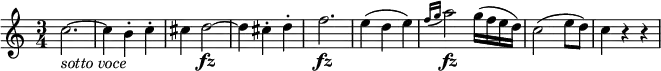 { \relative c'' { \key c \major \time 3/4
c2.~ _\markup { \italic "sotto voce" } | c4 b-. c-. | cis d2~ \fz | d4 cis-. d-.
f2. \fz | e4( d e) | \appoggiatura { f16 g } a2 \fz g16( f e d) | c2( e8 d) | c4 r r }
}