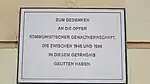 Gedenktafel für die Opfer kommunistischer Gewalt­herrschaft in der Zeit von 1945 bis 1989