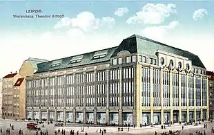 Ehemaliges Warenhaus Theodor Althoff (um 1920),später Centrum Warenhaus und Karstadt Warenhaus