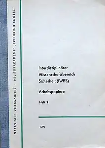 IWBS-Arbeitspapiere, Heft 2, Militärakademie „Friedrich Engels“, Dresden, Juni 1990.