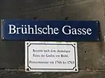 Brühlsche Gasse, Straßenschild