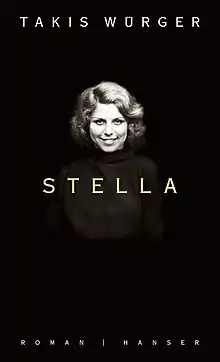 Buchcover des Romans „Stella“ von Takis Würger, ISBN 978-3-446-25993-5