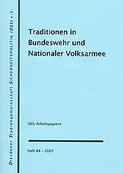 DSS-Arbeitspapiere, Traditionen Bw u. NVA, H. 84, 2007, Umschlag.