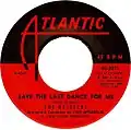 Drifters - Save the Last Dance For Me