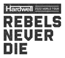 Logo von Hardwells Welttournee Rebels Never Die