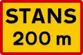 Stoppschild in 200 Metern