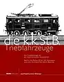 Die kkStB-Triebfahrzeuge, vierter Band der vierbändigen Reihe (2011)