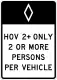 Zeichen R3-10Definition der High-occupancy vehicle lane (HOV)