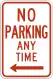 Nicht parken – zu jeder Zeit