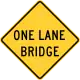Zeichen W5-3Einspurige Brücke