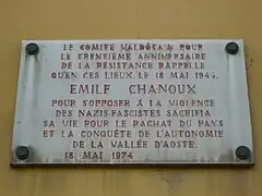 Plakette am Haus, wo Émile Chanoux zu Tode kam
