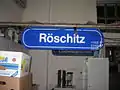 Haltestellentafel der Haltestelle Röschitz (im Eisenbahnmuseum Sigmundsherberg zu sehen)