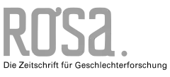 Logo von ROSA. Die Zeitschrift für Geschlechterforschung