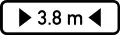 IN11.505: Zusatzzeichen – angegebene Breite … m