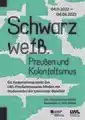 „Schwarz weiß. Preußen und Kolonialismus“ 2022/23