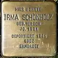 Stolperstein für Irma Schönholz (Mauritiussteinweg 81)