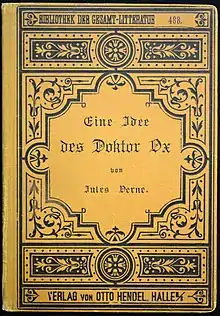 Eine Idee des Doktor Ox (um 1900)