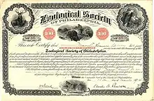 5 % Anleihe über 100 $ der Zoological Society of Philadelphia, ausgegeben am 10. März 1914, im Original unterschrieben von dem Arzt, Zoologen und Naturschützer Charles B. Penrose als Präsident. Das Zertifikat beinhaltete auch freie Eintrittskarten für den Zoo-Besuch.