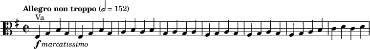 <<
\new Staff \with {midiInstrument = "viola"} {
\relative c {
\clef alto
\tempo "Allegro non troppo" 2 = 152
\key g \major
\time 2/2
e4^"Va"-\markup{\dynamic f \italic { marcatissimo }} g b g |
e g b g |
a b a b |
g a g a |
fis g a g |
fis g a g |
fis g a b |
c d c d |
}
}
>>